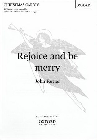 John Rutter: Rejoice and be merry