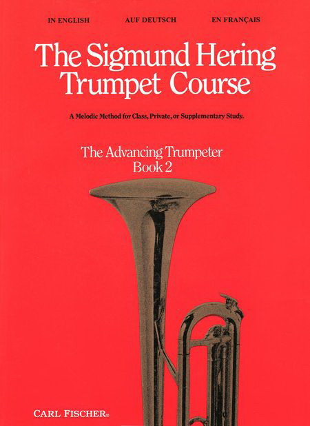 The Sigmund Hering Trumpet Course The Progressing Trumpeter Book 2