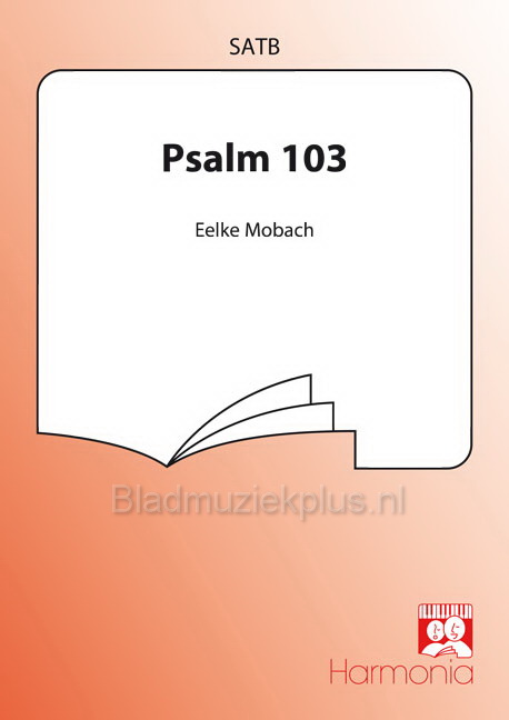 Mobach: Psalm 103 (Vocal Score)