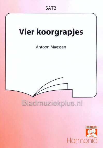 Antoon Maessen: Vier Koorgrapjes