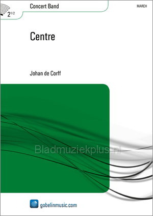 Johan de Corff: Centre (Harmonie)