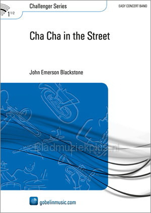 Cha Cha in the Street (Partituur Harmonie)