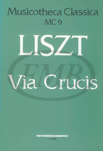 Liszt: Via crucis MC 9 score