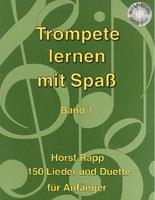 Horst Rapp: Trompete lernen mit Spass Band 1