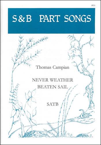 Never weather-beaten sail