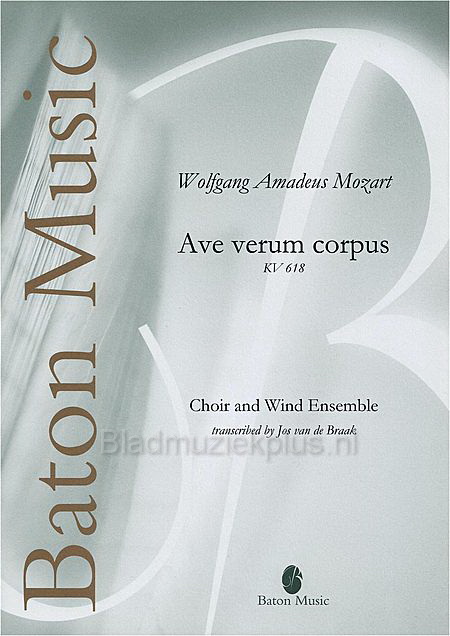 Wolfgang Amadeus Mozart:  Ave verum corpus – KV 618