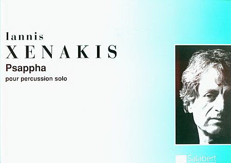 Iannis Xenakis: Xenakis: Psappha