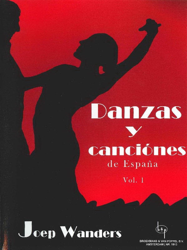 Joep Wanders: Danzas y Canciones 1