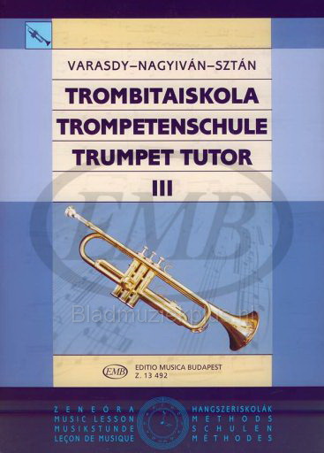Frigyes Varasdy: Trumpet Tutor 3