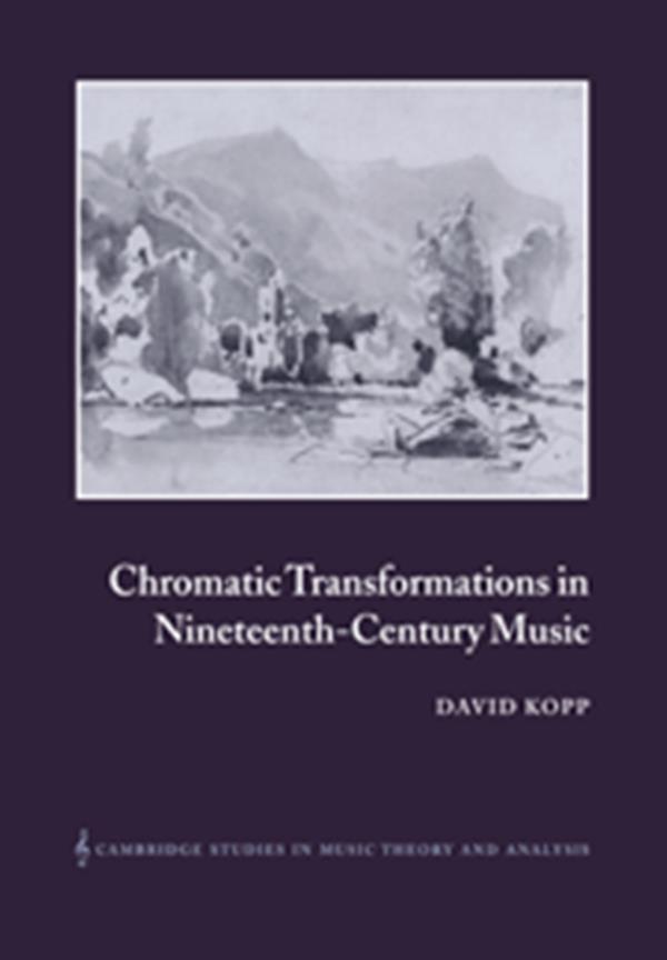 Chromatic Transformations in 19th-Century Music