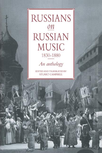 Russians on Russian Music, 1830-1880