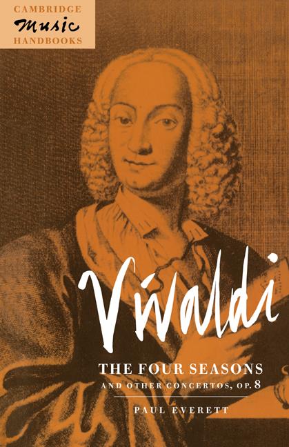 The Four Seasons and Other Concertos, Op. 8