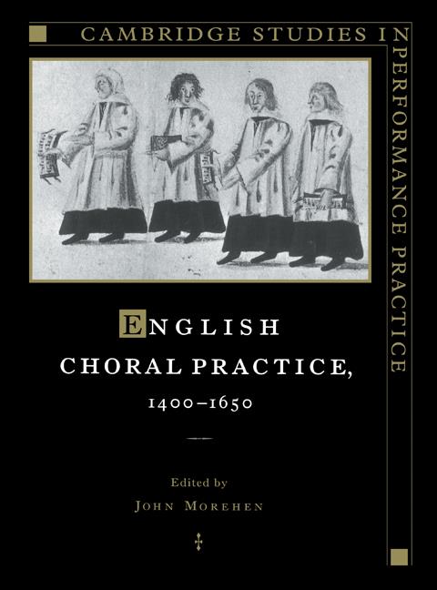 English Choral Practice, 1400-1650