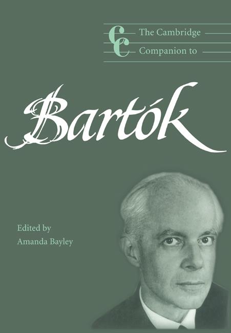 The Cambridge Companion to Bartok