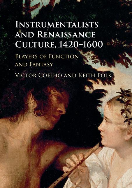 Instrumentalists and Renaissance Culture