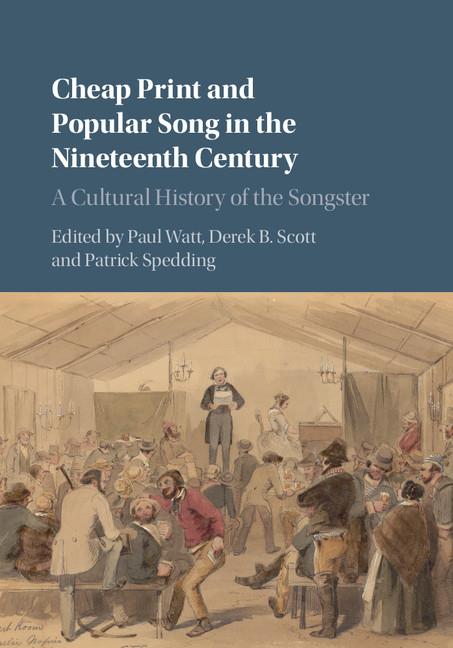 Cheap Print and Popular Song in the 19th Century