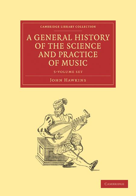 Gen. History of the Science and Practice of Music