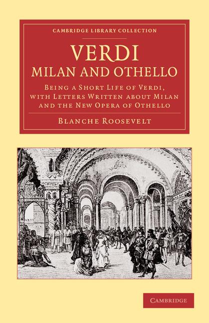 Verdi: Milan and Othello