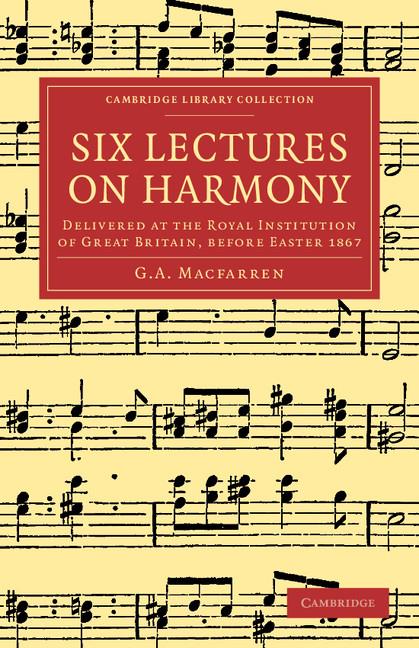 Six Lectures on Harmony