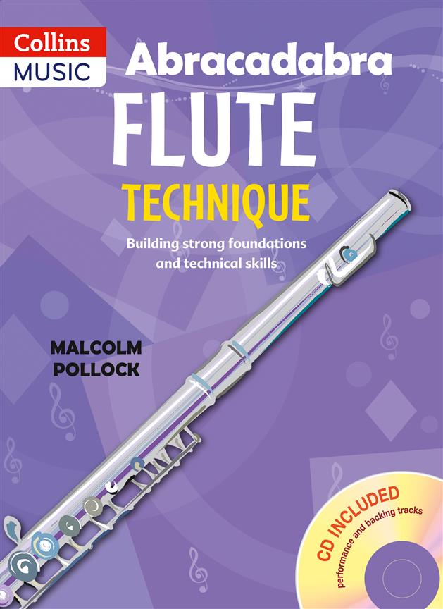 Abracadabra Flute Technique (Pupil’s Book)