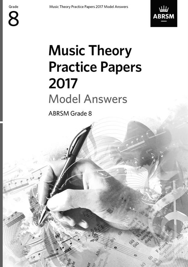 Music Theory Practice Papers 2017 Model Answers