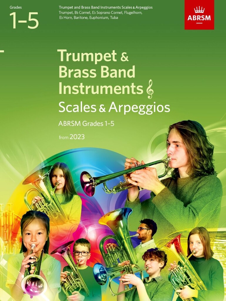 Scales and Arpeggios for Trumpet Grades 1-5