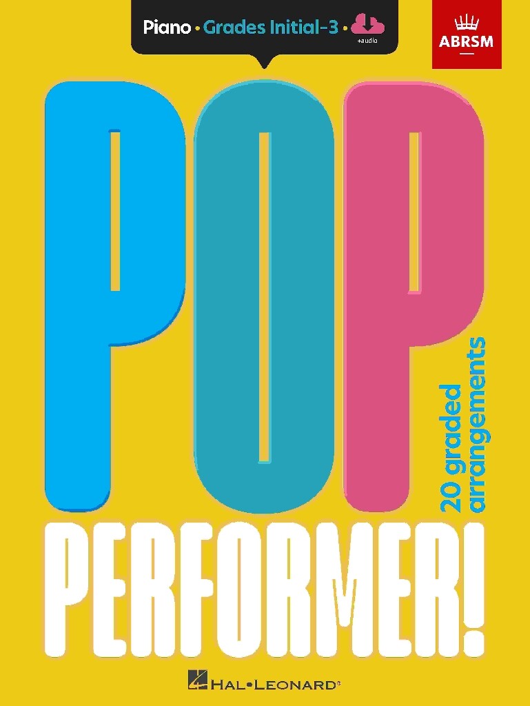 ABRSM Pop Performer! Piano – Initial-Grade 3