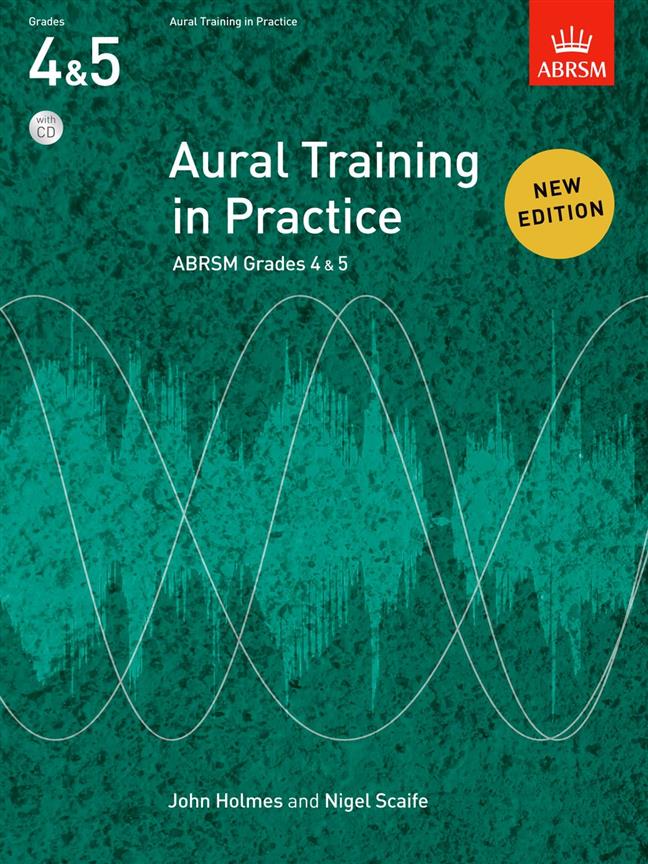 Aural Training in Practice, ABRSM Grades 4 & 5