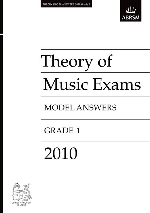 Theory of Music Exams 2010 Model Answers, Grade 1