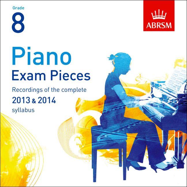 Piano Exam Pieces 2013 & 2014 , ABRSM Grade 8