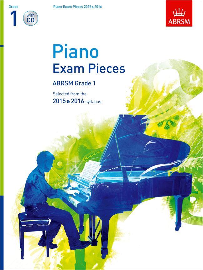 Piano Exam Pieces 2015 & 2016, Grade 1