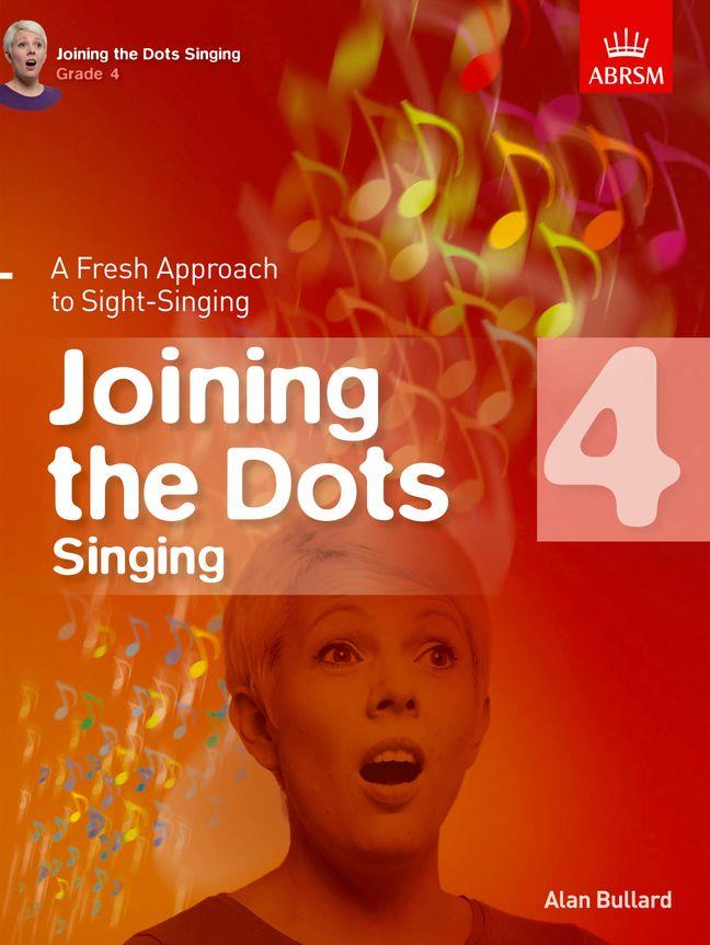 Alan Bullard: Joining The Dots - Singing (Grade 4)