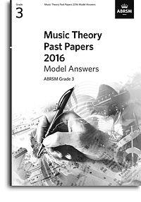 Music Theory Past Papers 2016 Model Answers: Gr. 3