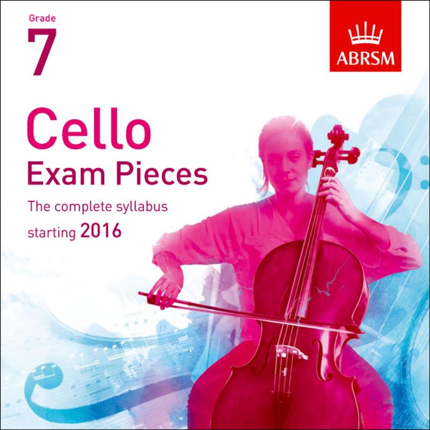 Cello Exam Pieces 2016 2 CDs, ABRSM Grade 7