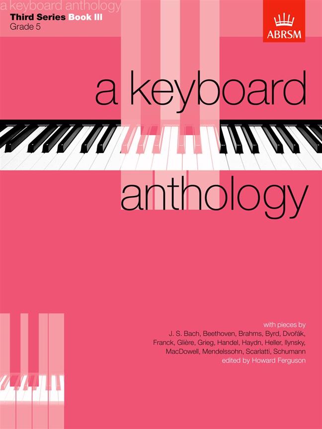 A Keyboard Anthology, Third Series, Book III