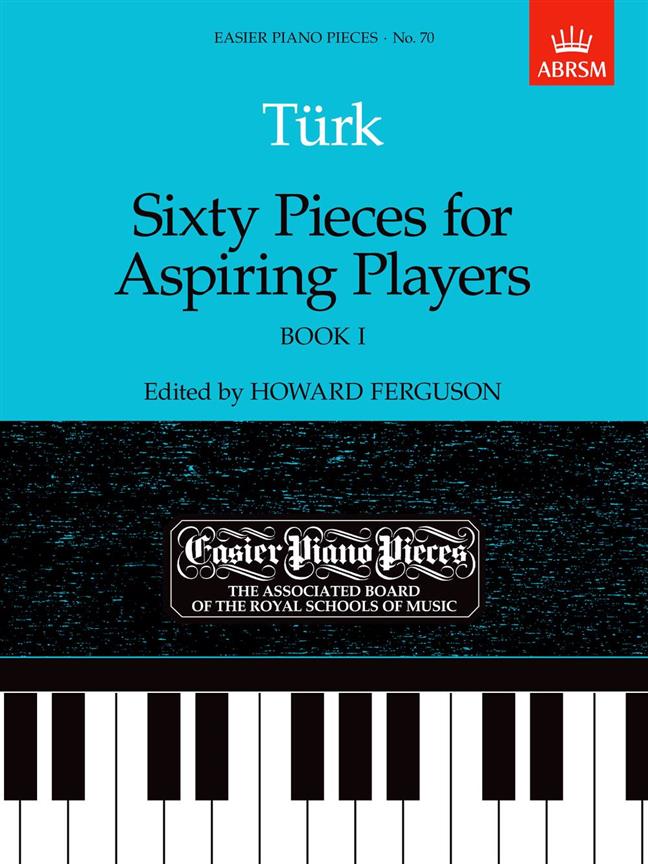 Türk: Sixty Pieces for Aspiring Players, Book I