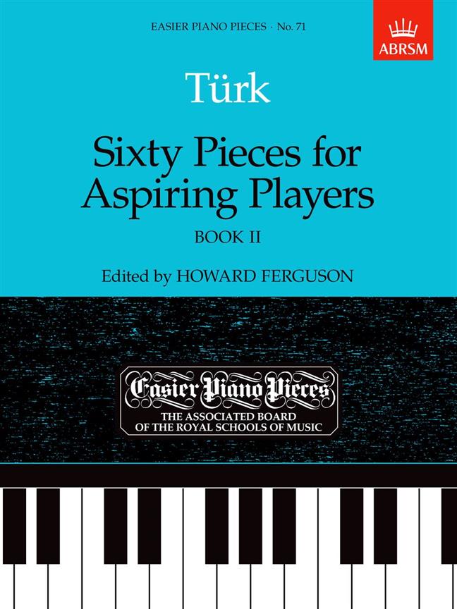 Turk: Sixty Pieces for Aspiring Players, Book II