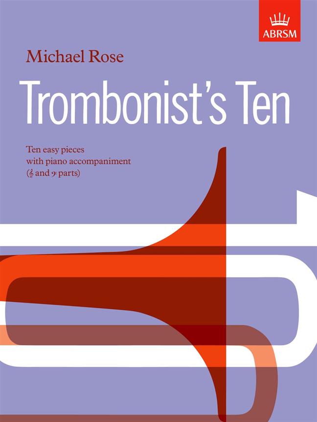 Trombonist’s Ten