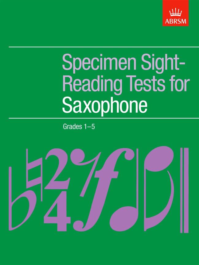 Specimen Sight-Reading Tests for Saxophone