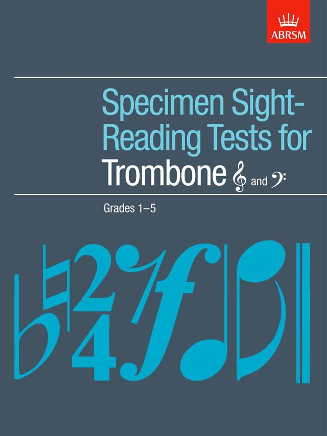 ABRSM Specimen Sight-Reading Tests For Trombone Grades 1-5