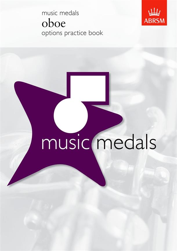 Music Medals Oboe Options Practice Book