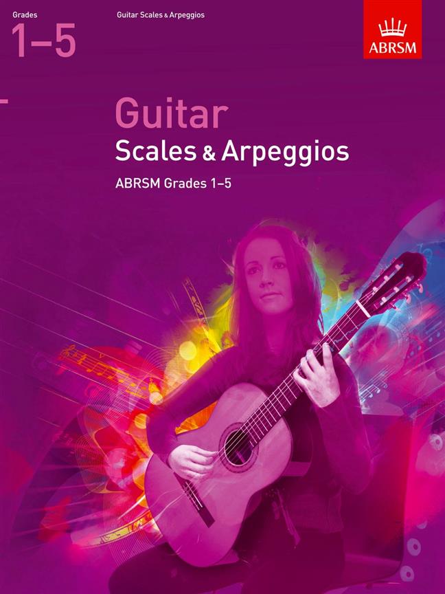 Guitar Scales and Arpeggios, Grades 15