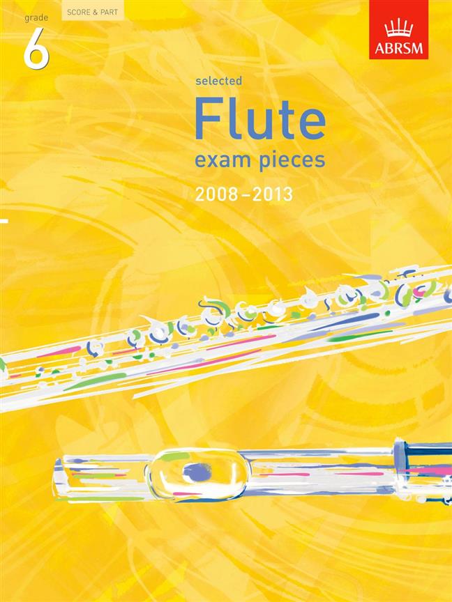 Selected Flute Exam Pieces 2008-2013, Grade 6