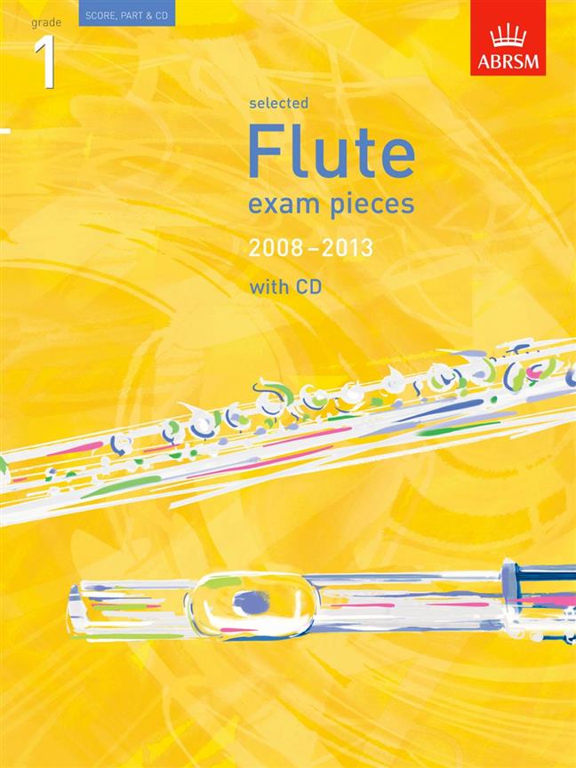 Selected Flute Exam Pieces 2008-2013, Grade 1