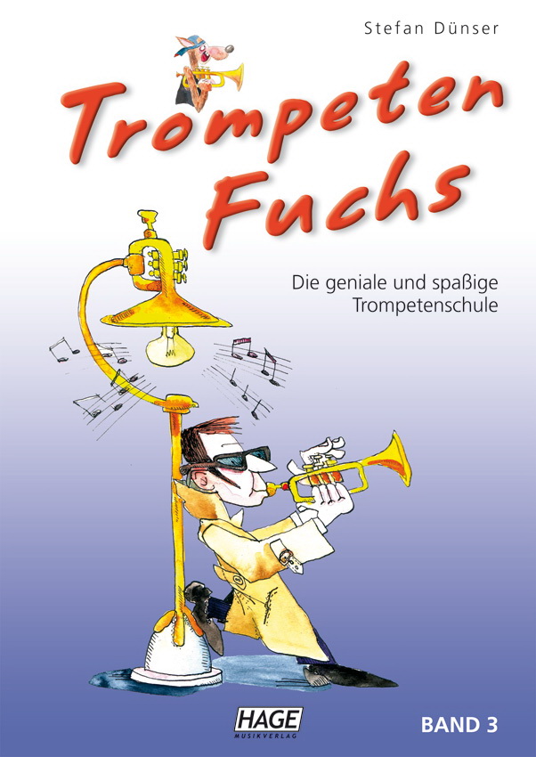 Stefan Dunser: Trompeten Fuchs Band 3