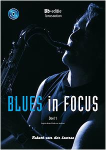 Robert van der Laarse: Blues in Focus 1 (Tenorsaxofoon)