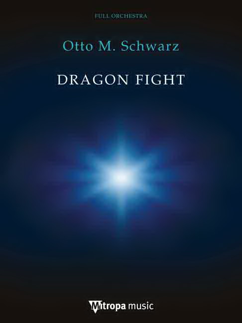 Otto M. Schwarz: Dragon Fight