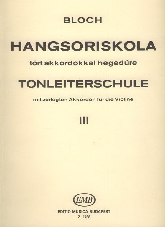 Jozsef Bloch: Tonleiterschule 3 op. 5 Scale Studies