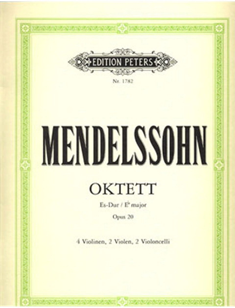 Mendelssohn: Octet in E flat Op.20