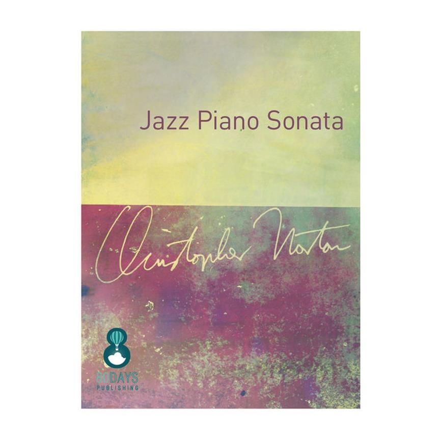 Christopher Norton: Jazz Piano Sonata